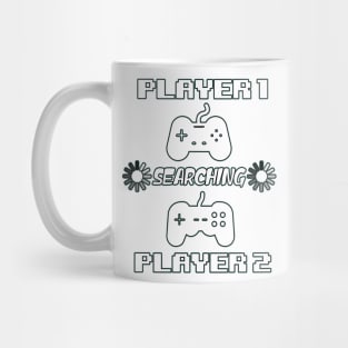 Player 1 searching player 2 Mug